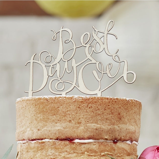 Wooden "Best Day Ever" Cake Decoration